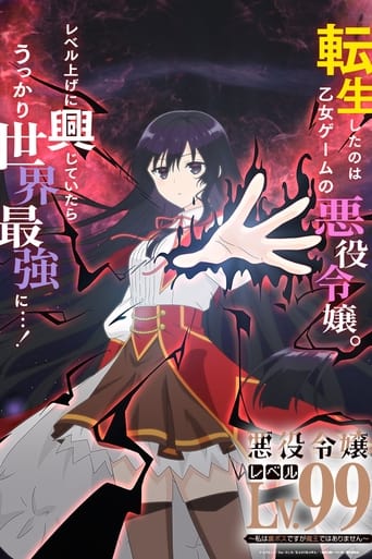 Villainess Level 99: I May Be the Hidden Boss But I'm Not the Demon Lord Villainess Level 99: I May Be the Hidden Boss But I'm Not the Demon Lord