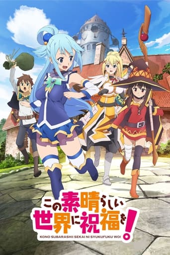 Konosuba : Sois Béni Monde Merveilleux ! Konosuba : Sois Béni Monde Merveilleux !
