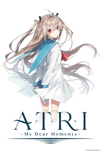 ATRI - My Dear Moments ATRI - My Dear Moments