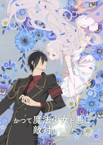Katsute Mahou Shoujo to Aku wa Tekitai Shiteita Katsute Mahou Shoujo to Aku wa Tekitai Shiteita